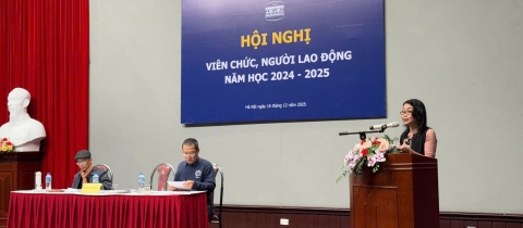 HỘI NGHỊ VIÊN CHỨC, NGƯỜI LAO ĐỘNG TRƯỜNG ĐẠI HỌC MỸ THUẬT VIỆT NAM NĂM HỌC 2024 - 2025